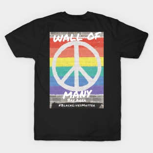 Peace Wall of Many by Lara L T-Shirt